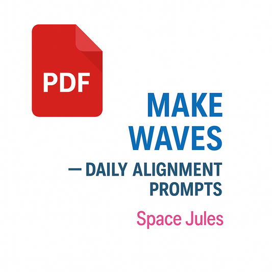 🌊 Make Waves — Daily Alignment Prompts (PDF)