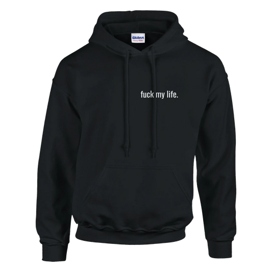 fuck my life. – Offshore Edition - Hoodie - Space Jules